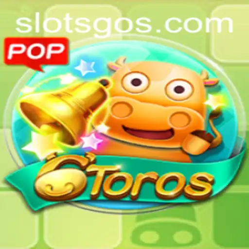 Discover the Exciting World of 6Toros: An Innovative SlotsGo Adventure