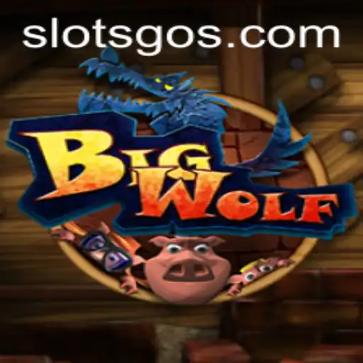 Unveiling BigWolf: The Exciting World of Slotsgo