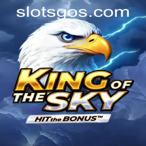 Experience the Thrilling World of KingOfTheSky: A Comprehensive Guide