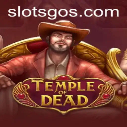 Unearth Adventure with TempleofDead: A SlotsGo Experience
