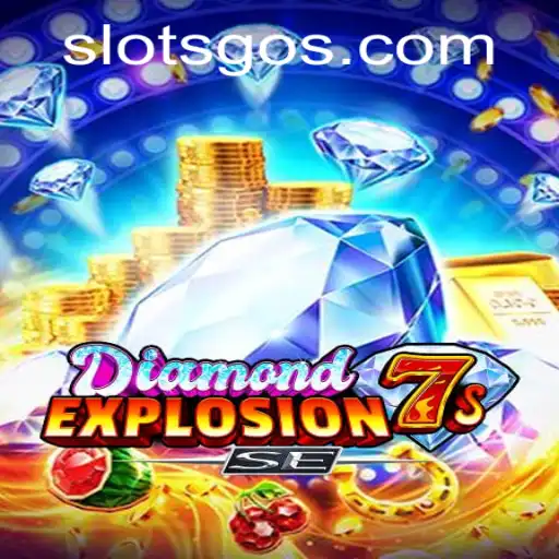 Exploring the Thrills of DiamondExplosion7sSE: A Dynamic Slot Game Experience