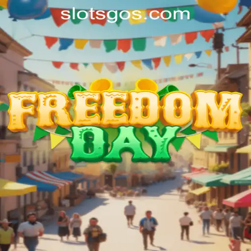 Exploring the Exciting World of FreedomDay: SlotsGo Edition